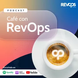 Café con RevOps Podcast artwork