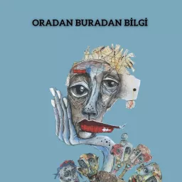 Oradan Buradan Bilgi