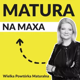 Matura Na Maxa Podcast artwork