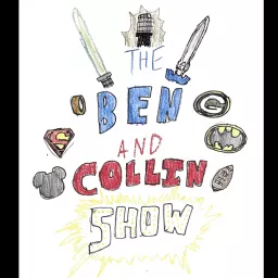 The Ben and Collin Show Podcast artwork