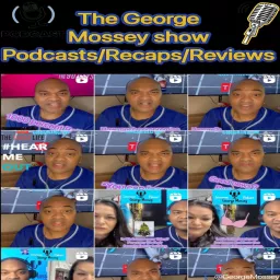 The George Mossey Show Podcast artwork