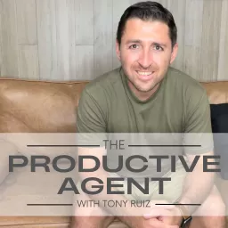 The Productive Agent Podcast artwork