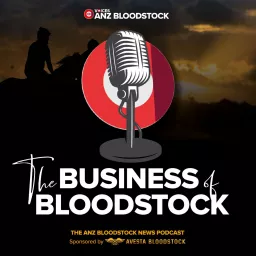 ANZ The Business of Bloodstock Podcast artwork