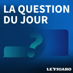 La Question du jour