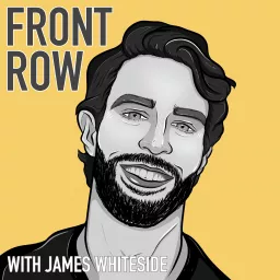 Front Row with James Whiteside Podcast artwork