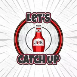Let's Catch Up Podcast artwork