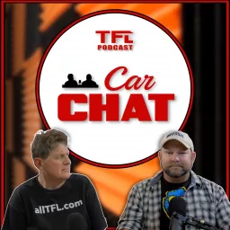 TFL Car Chat Podcast artwork