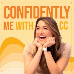 Confidently Me with CC Podcast artwork