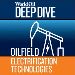 Oilfield Electrification Technologies