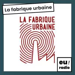 La Fabrique Urbaine