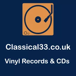 Classical33.co.uk - Live Music Podcast For Music Fanatics artwork