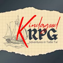 Kindagood RPG Podcast artwork