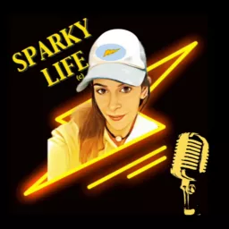 Sparky Life Podcast artwork