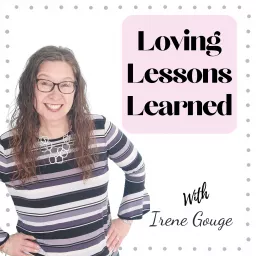Loving Lessons Learned- The Sleep Coaching Podcast artwork