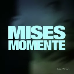 Mises Momente Podcast artwork
