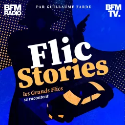 Flic Stories Podcast artwork