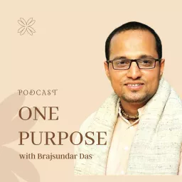 One Purpose with Brajsundar Das Podcast artwork