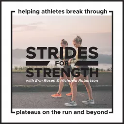 Strides for Strength Podcast artwork