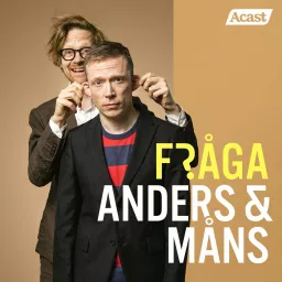 Fråga Anders och Måns Podcast artwork