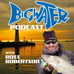 Bigwater Fishing Podcast with Ross Robertson artwork