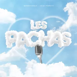 Les Pachas Podcast artwork