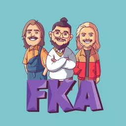 FKA The Pod Podcast artwork