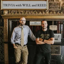 Trivia with Will and Reed Podcast artwork