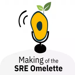 Making of the SRE Omelette