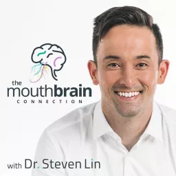 The Mouth Brain Connection Podcast artwork