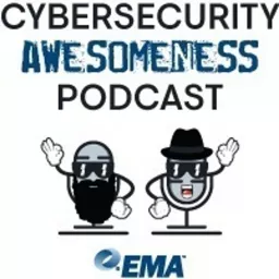 Cybersecurity Awesomeness Podcast artwork
