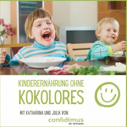 Kinderernährung ohne Kokolores Podcast artwork