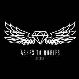 Ashes To Rubies: Addiction To Connection Podcast artwork