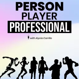 Person Player Professional Podcast artwork