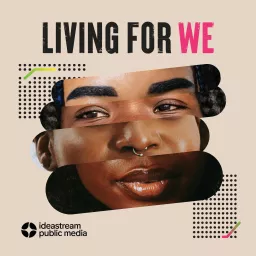 Living For We Podcast artwork