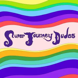 Super Journey Dudes Podcast artwork