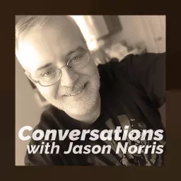 Conversations with Jason Norris Podcast artwork
