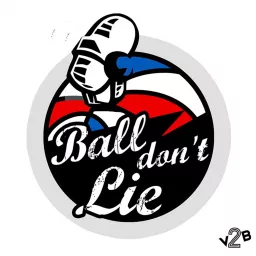 Ball don't Lie Podcast artwork