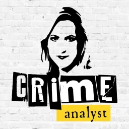 Crime Analyst Podcast artwork