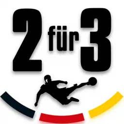 2 für 3 - Der 3. Liga-Podcast artwork