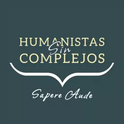 Humanistas Sin Complejos Podcast artwork
