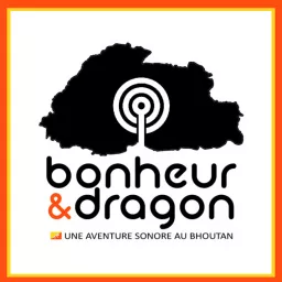 Bonheur & Dragon Podcast artwork