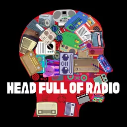 Head Full Of Radio Podcast artwork