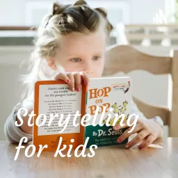 Storytelling for kids Podcast artwork