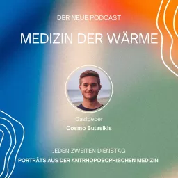 Medizin der Wärme Podcast artwork