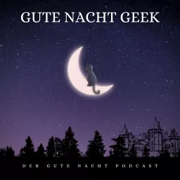 GUTE NACHT GEEK Podcast artwork