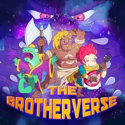 The Brotherverse Podcast artwork