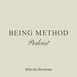 The Being Method Podcast artwork