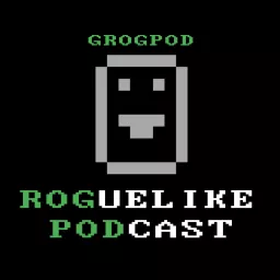 GROGPOD Roguelike Podcast artwork