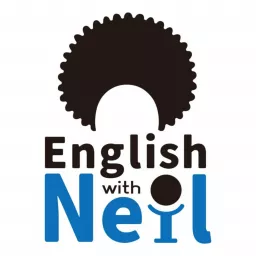 English with Neil - Learn English Podcast artwork