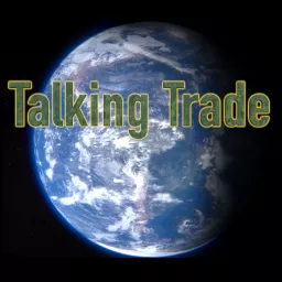 Talking Trade Podcast artwork